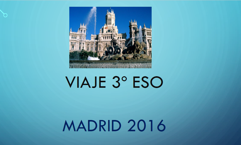 Viaje a Madrid 3º ESO