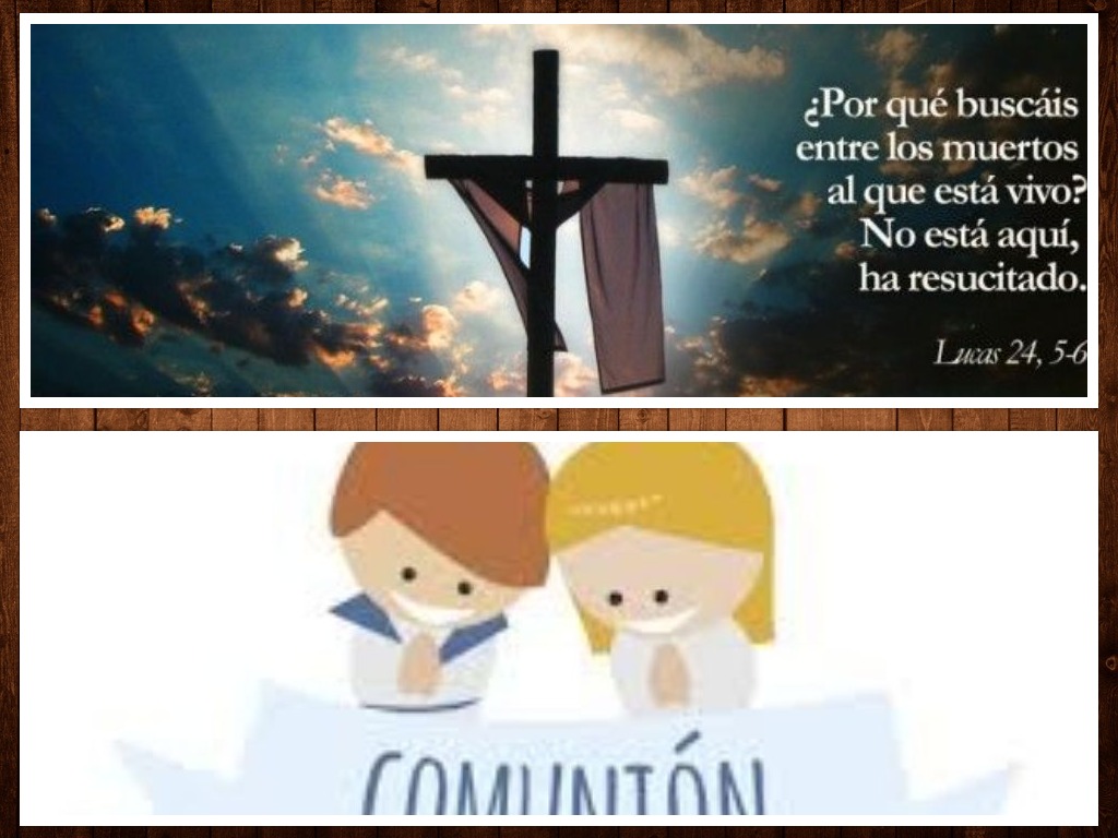 POST-PASCUA Y COMUNIONES