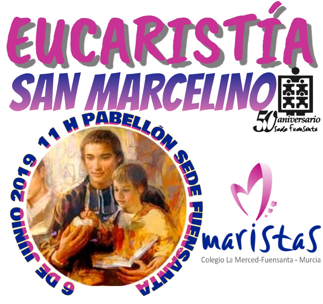 EUCARISTÍA SAN MARCELINO