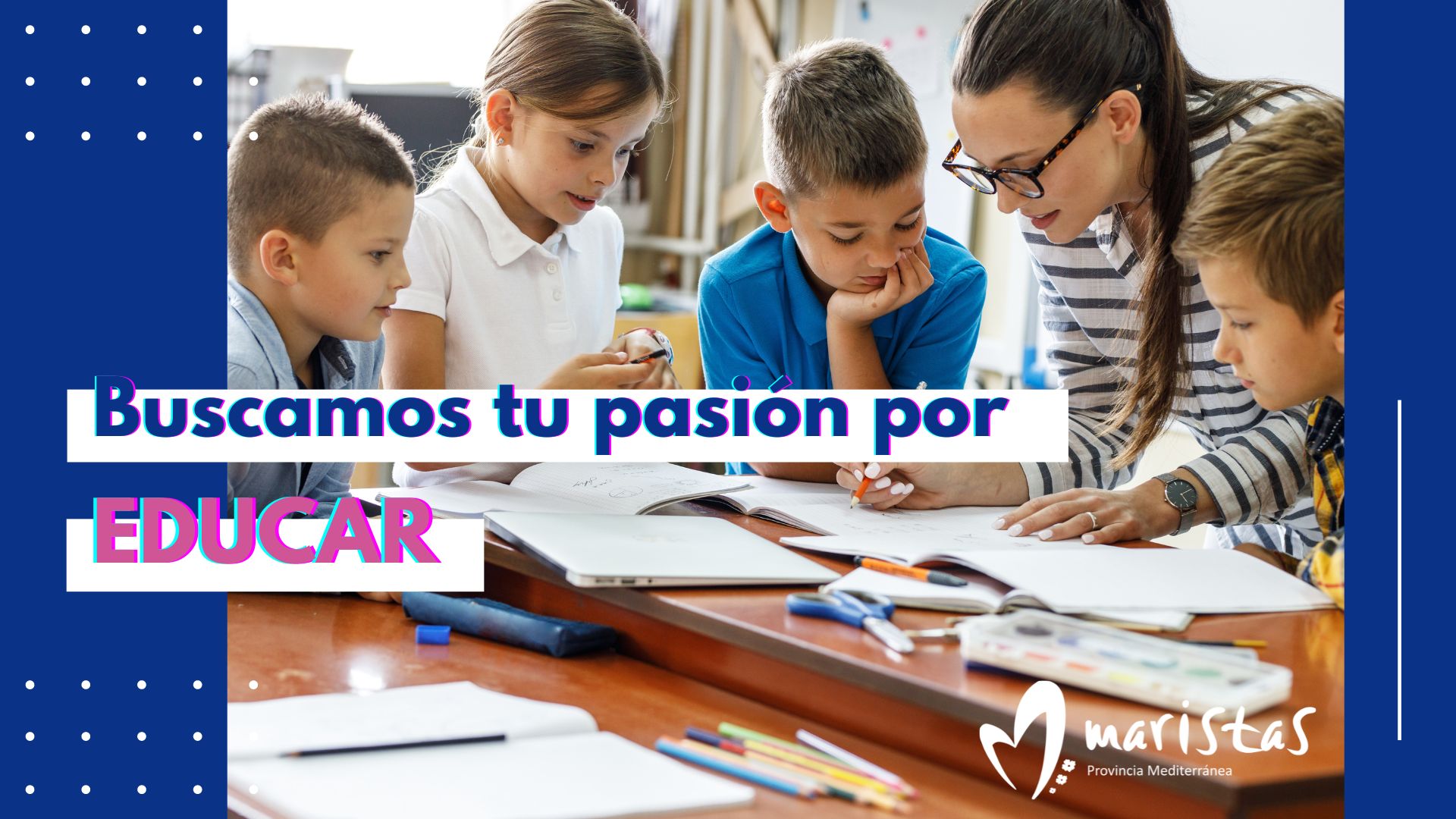 Una llamada a los educadores con pasión